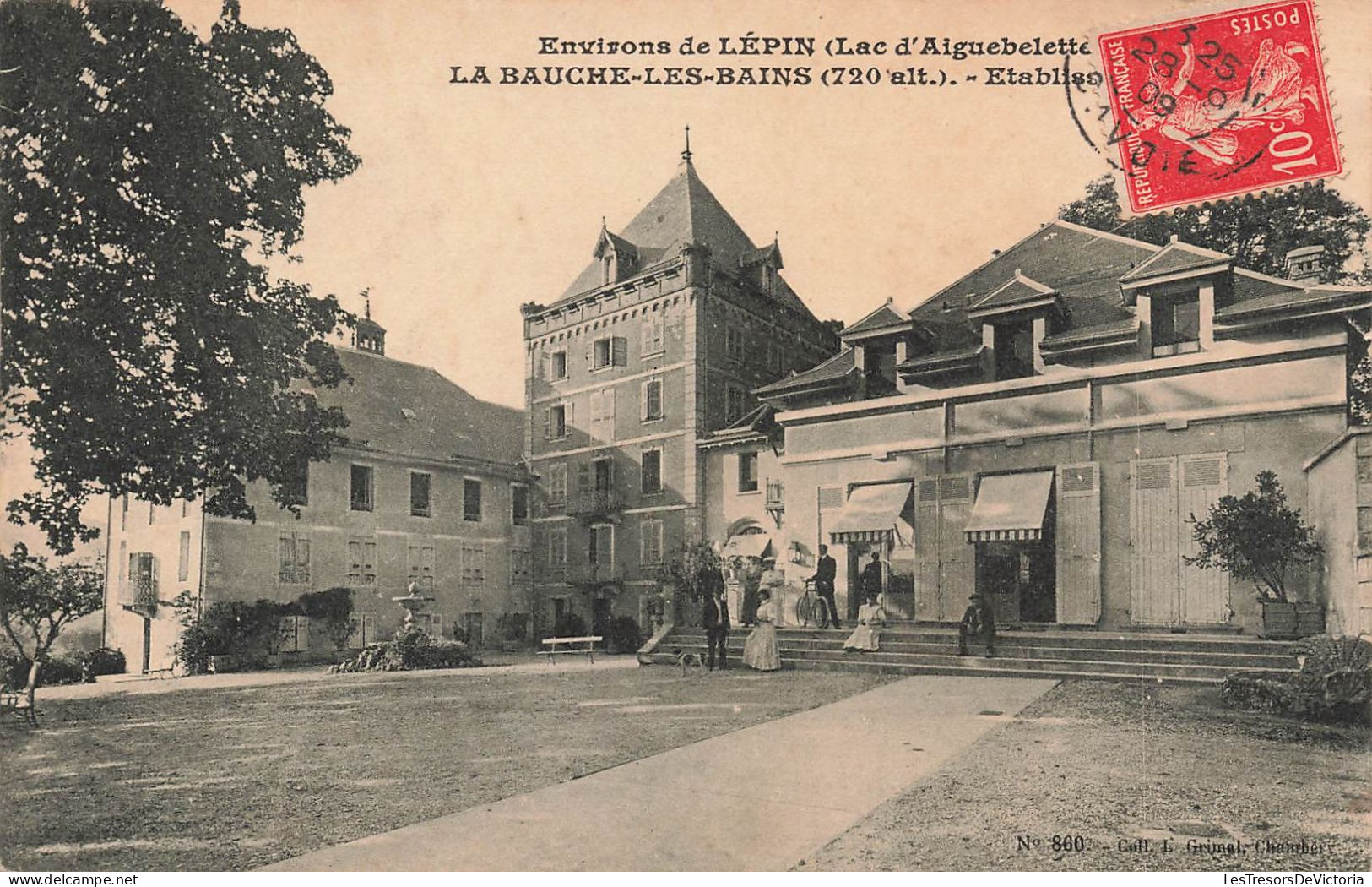 FRANCE - Environs De Lépin (Lac D'Alguebelette?) - La Bauche Les Bains (720 Alt) - Etablissement- Carte Postale Ancienne - Chambery