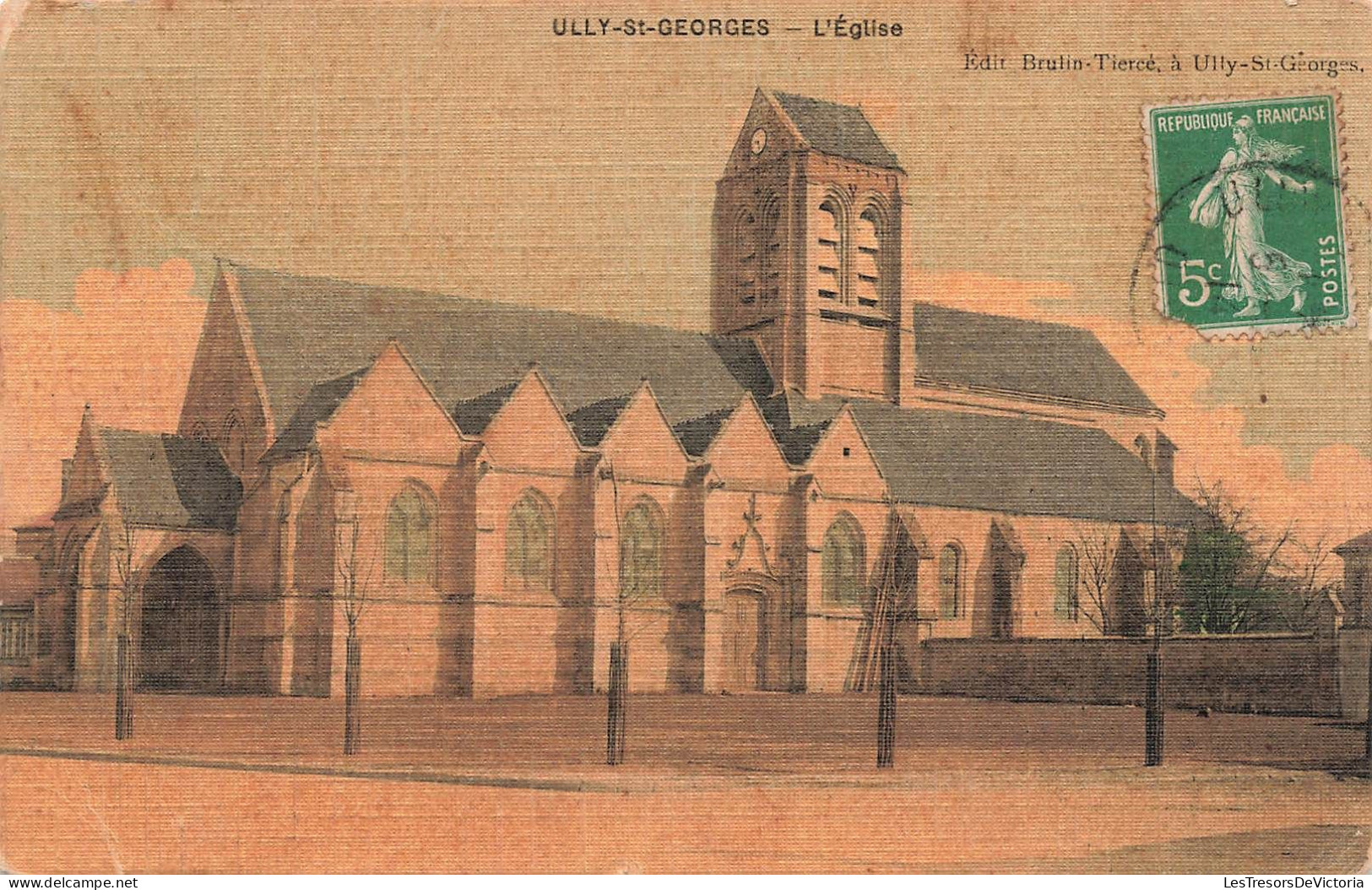 FRANCE - Ully St Georges - Vue Panoramique De L'église - Edit Brulin Tiercé à Ully St Georges - Carte Postale Ancienne - Senlis