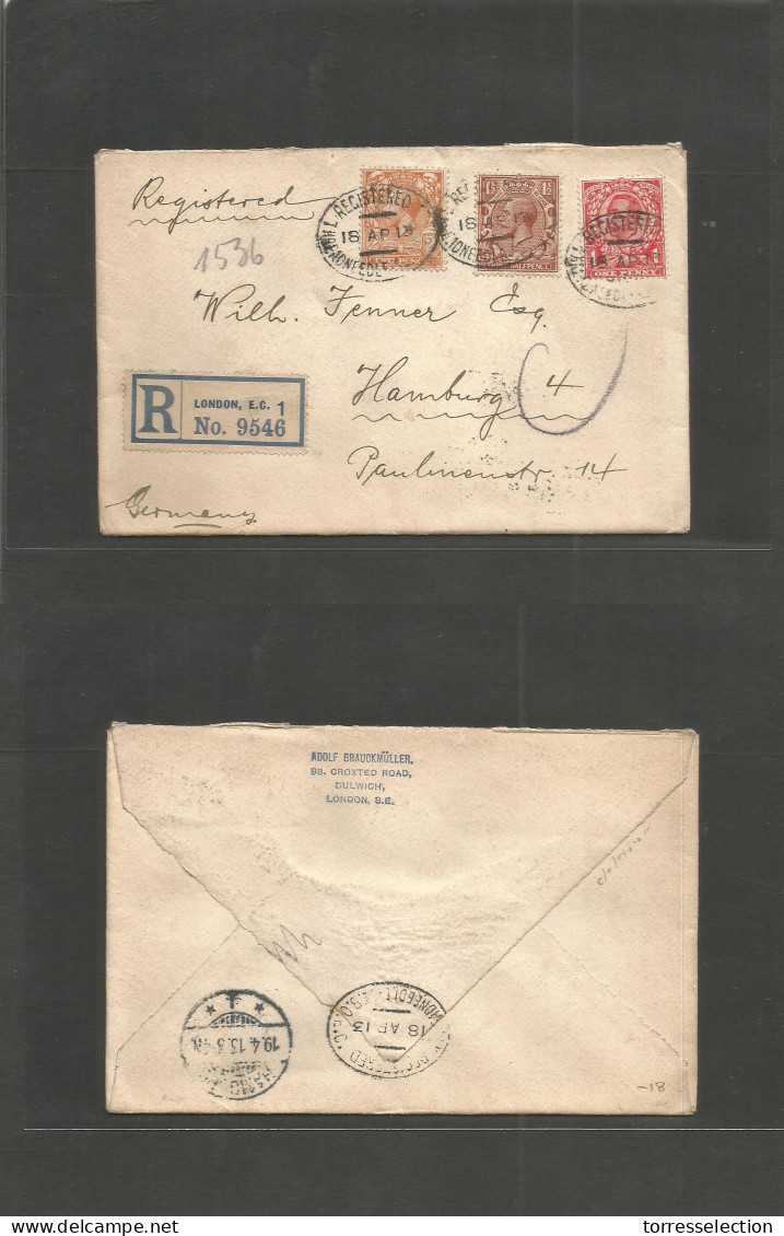Great Britain - XX. 1913 (18 Apr) Threadneedle St - Germany, Hamburg (19 Apr) Registeed Multifkd Env, Mixed Issues. VF. - ...-1840 Préphilatélie