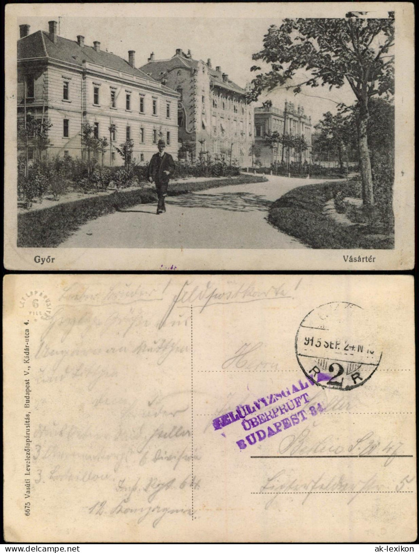 Raab Győr Vásártér - Straßenpartie 1915  Gel. KuK Feldpost Mit Zensurstempel - Ungarn