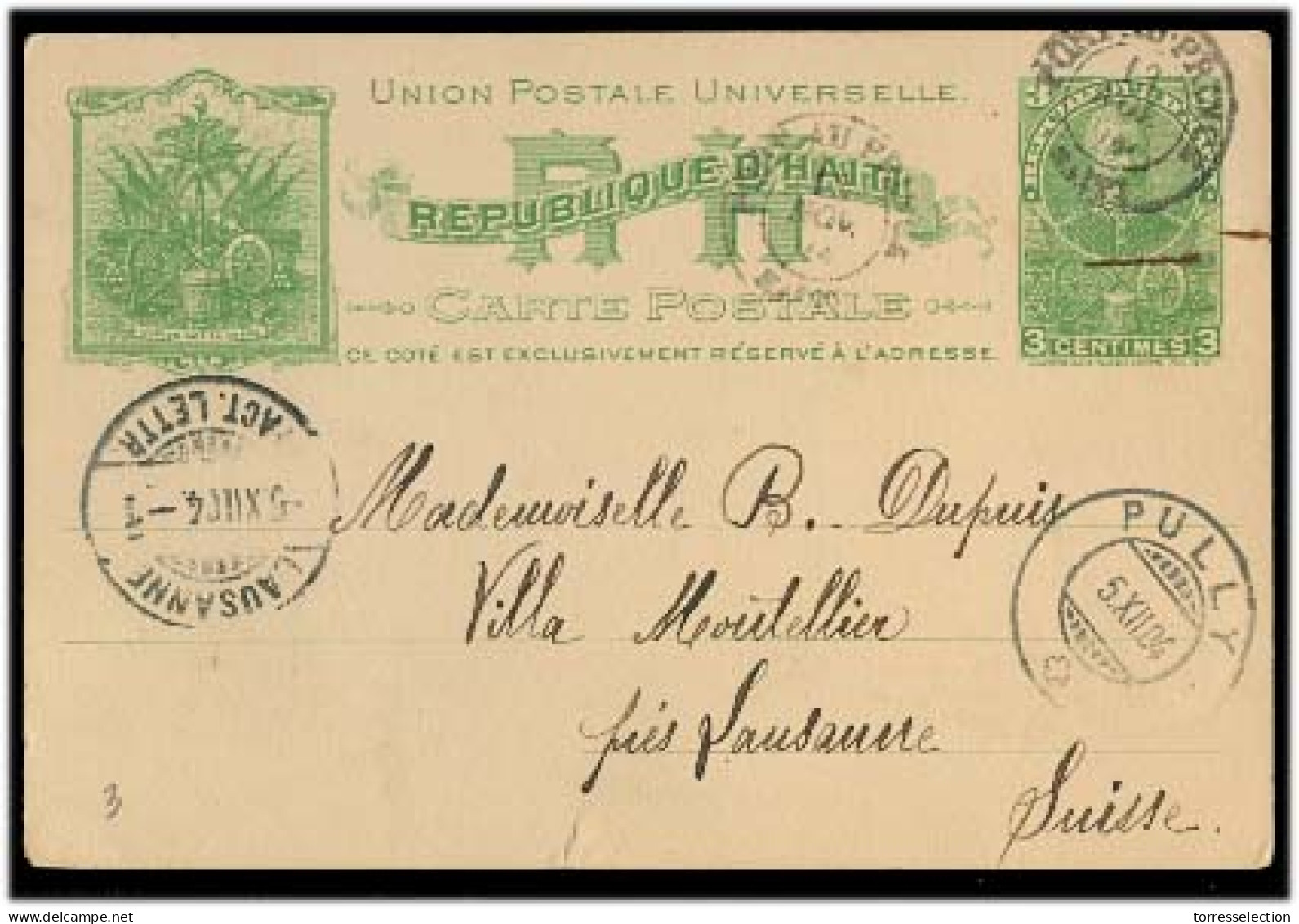 HAITI. 1904. P Prince - Switzerland / Pully. 3c Green Stat Card. VF / Used. - Haiti