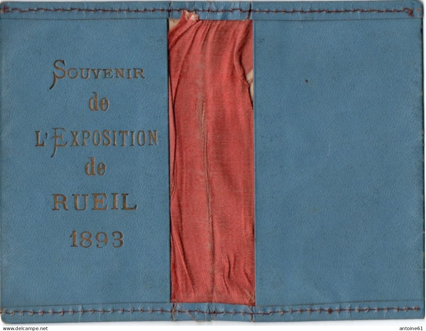 EXPOSITION De RUEIL 1893 - Offert Par "Societe De Publicité Internationale  52 Faubourg Montmartre Paris " - Publicités