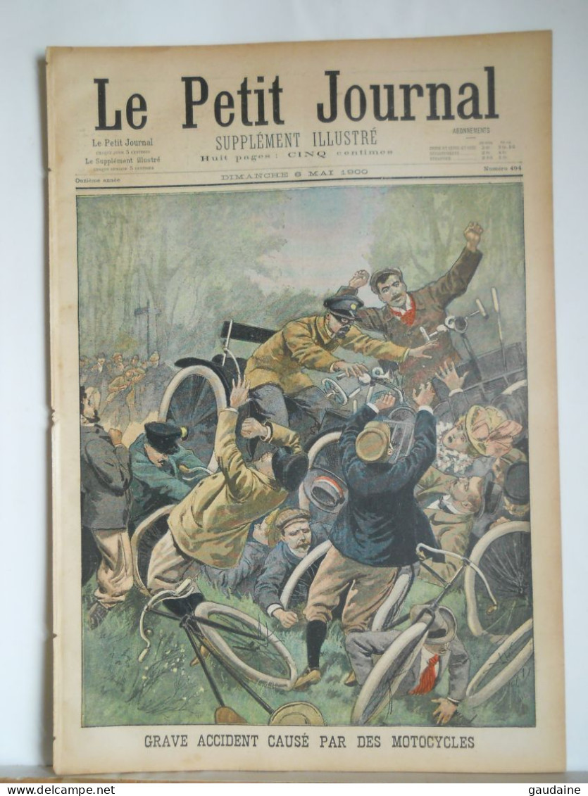 LE PETIT JOURNAL N° 494 - 6 MAI 1900 - ACCIDENT CAUSE PAR DES MOTOCYCLES - EXPOSITION 1900 PAIVLLON DE LA GRECE - Le Petit Journal
