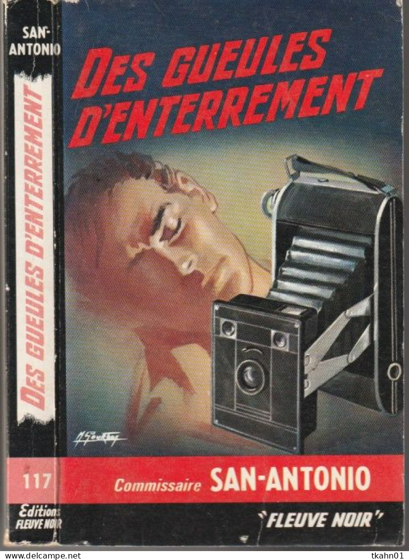SAN-ANTONIO N° 117 " DES GUEULES D'ENTERREMENT " FLEUVE-NOIR DE 1966 - San Antonio
