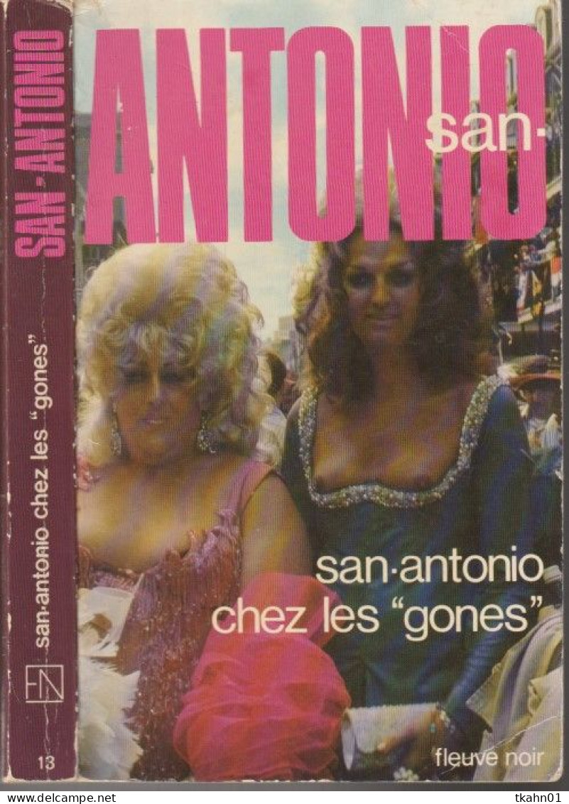 SAN-ANTONIO  " SAN-ANTONIO  CHEZ LES GONES " FLEUVE-NOIR DE 1981 - San Antonio