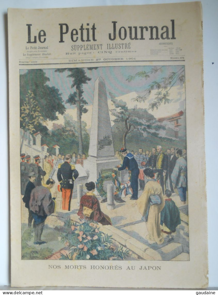 LE PETIT JOURNAL N°571 - 27 OCTOBRE 1901 - NOS MORTS HONORES AU JAPON - MISS STONE CHEZ LES MACEDONIENS - Le Petit Journal