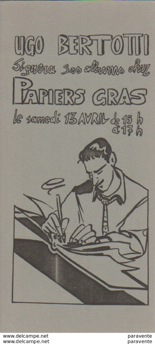 BERTOTTI : Carte Pour Dédicace à La Librairie PAPIERS GRAS - Cartes Postales