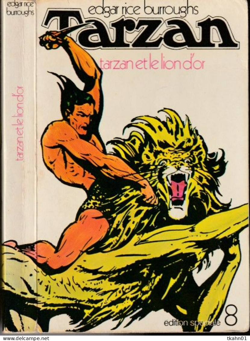 EDGARD-RICE-BURROUGHS  EDITIONS SPECIAL N° 8 "  TARZAN ET LE LION D'OR  " - Avventura