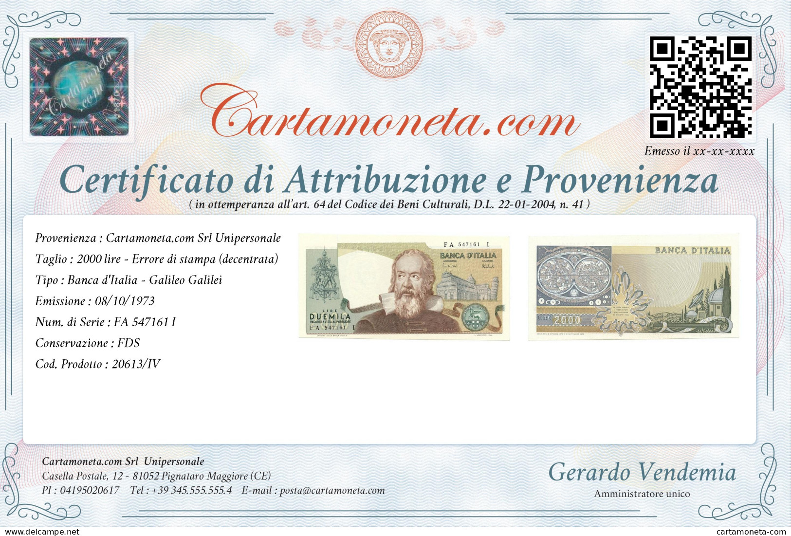 2000 LIRE ERRORE DI STAMPA DECENTRATA B. D'ITALIA GALILEO GALILEI 08/10/1973 FDS - Other & Unclassified