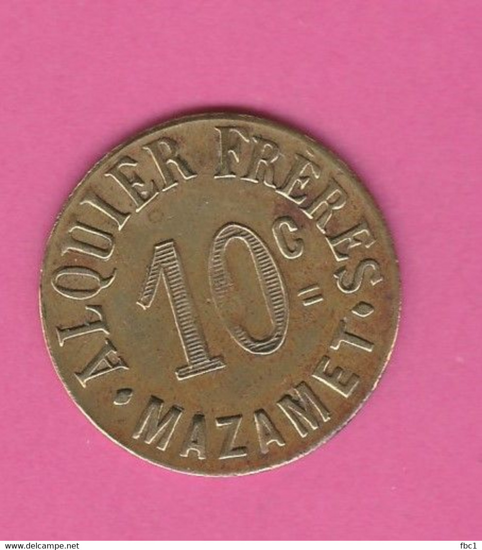 Tarn - Ville De Mazamet - Alquier Frères - 1917 - 10 Centimes  (Laiton) - Monétaires / De Nécessité