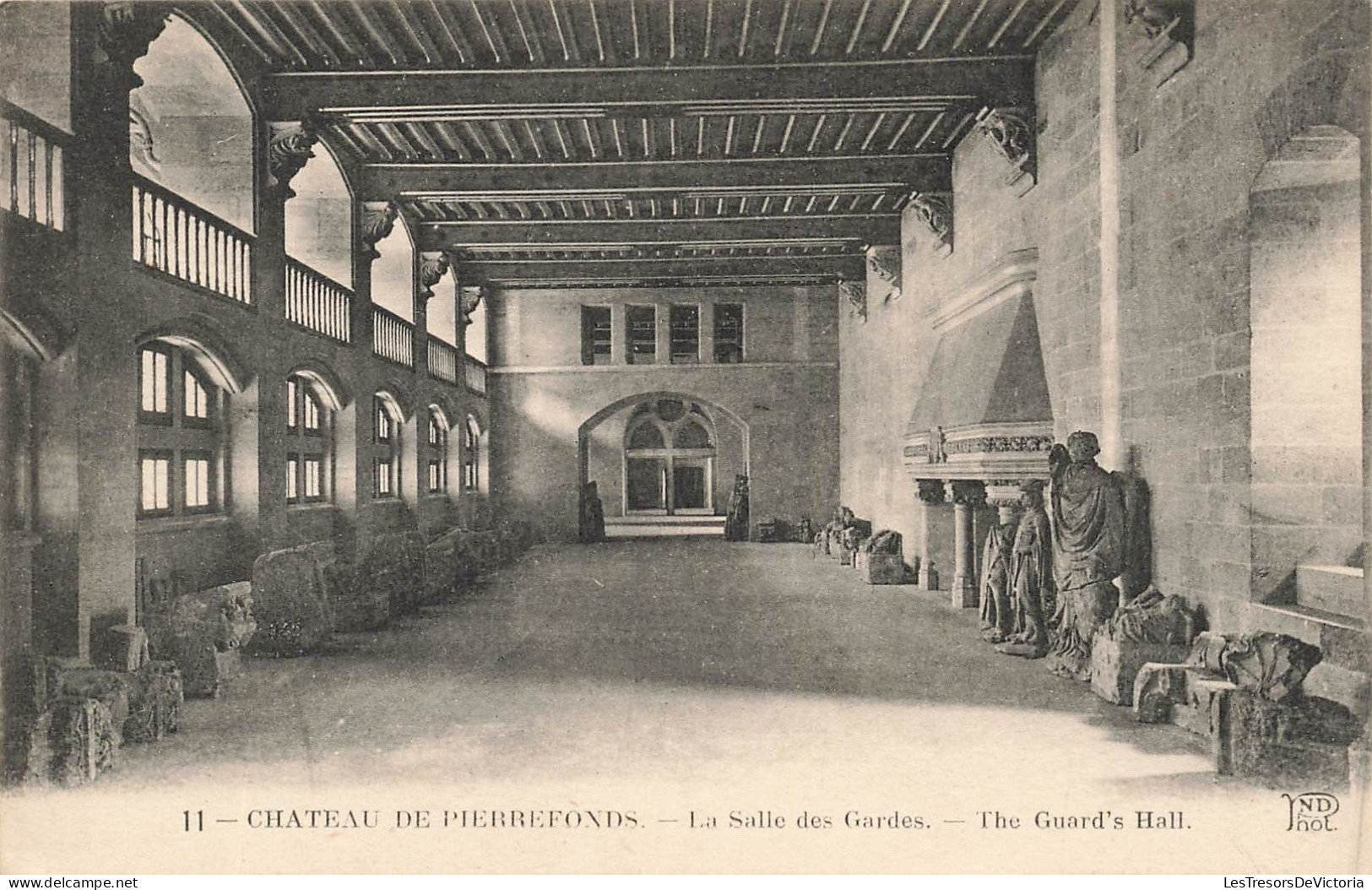 FRANCE - Château De Pierrefonds - Vue De La Salle Des Gardes - The Guard's Hall - Carte Postale Ancienne - Pierrefonds