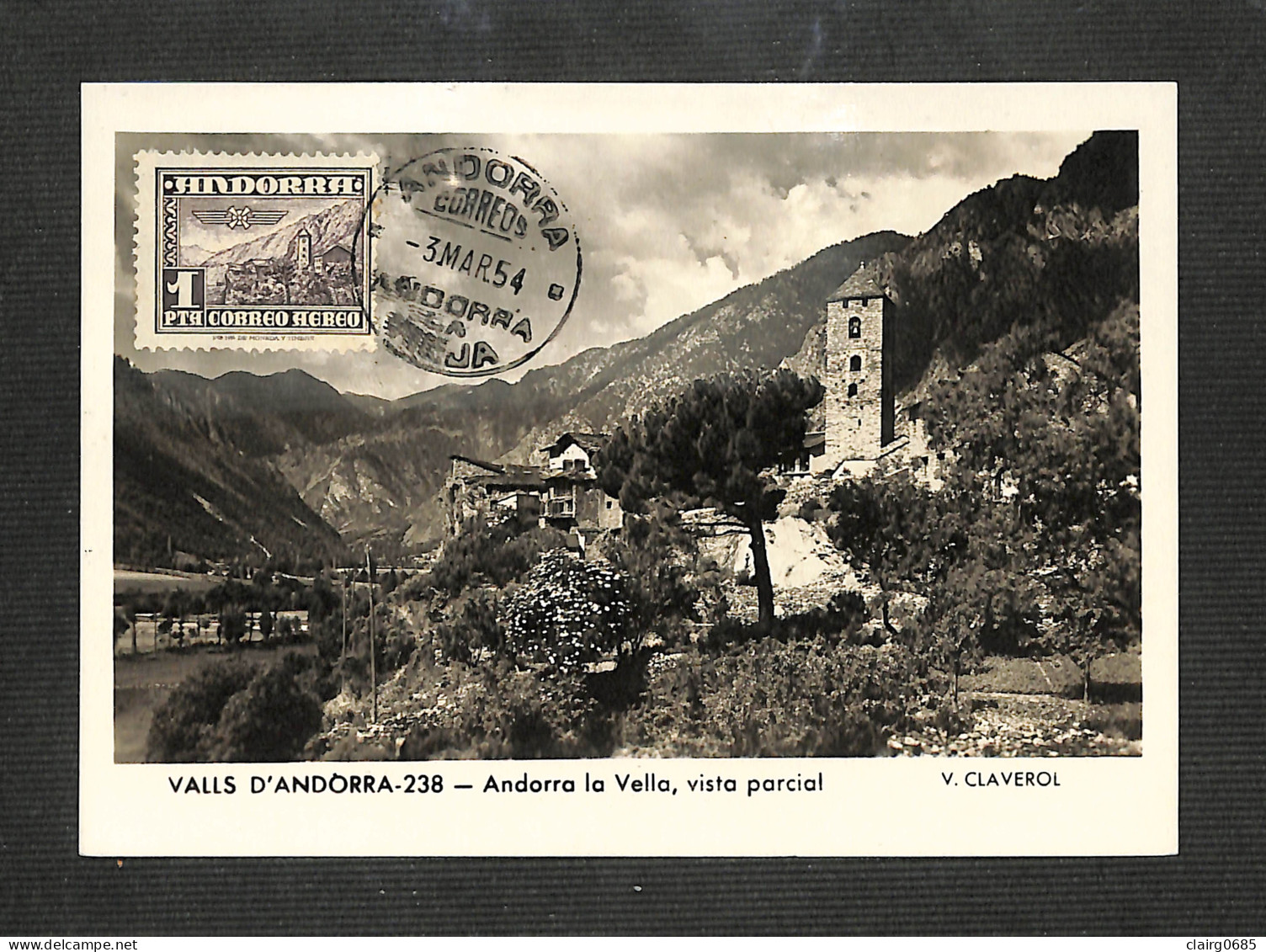 ANDORRE - ANDORRA - Carte MAXIMUM 1954 - ANDORRA LA VIEJA - Andorra La Vella, Vista Parcial - Altri & Non Classificati