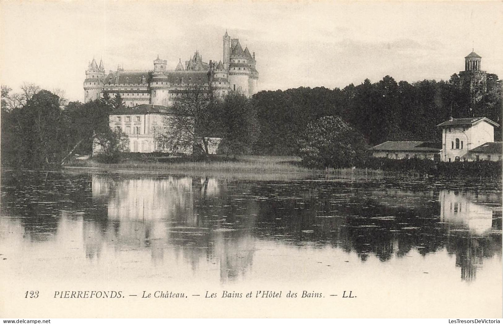 FRANCE - Pierrefonds  - Le Château - Les Bains Et L'hôtel Des Bains - L L - Vue Générale - Carte Postale Ancienne - Pierrefonds