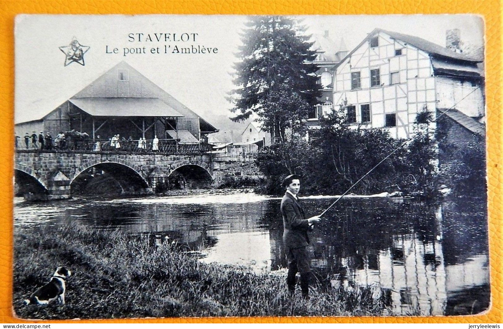 STAVELOT  -  Le Pont Et L' Amblève - Stavelot