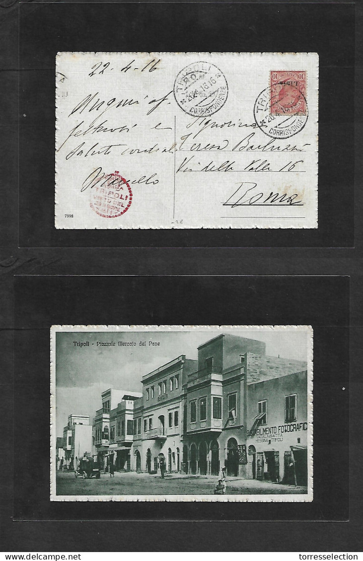 LIBIA. 1916 (26 Apr) Italian Post Office. Ovptd Issue. Tripoli - Roma. Red Censor Cachet. Fkd Ppc. VF. - Libyen