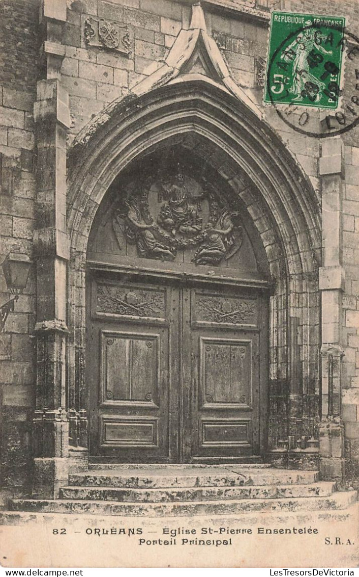 FRANCE - Orléans - Vue Sur L'église St Pierre Ensentelée - Portail Principal - Vue Sur L'entrée - Carte Postale Ancienne - Orleans