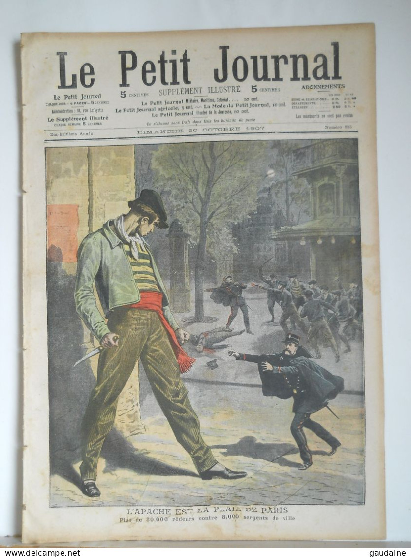 LE PETIT JOURNAL N°883 - 20 OCTOBRE 1907 - APACHE, LA PLAIE DE PARIS - POLICE - VAGABOND - Le Petit Journal