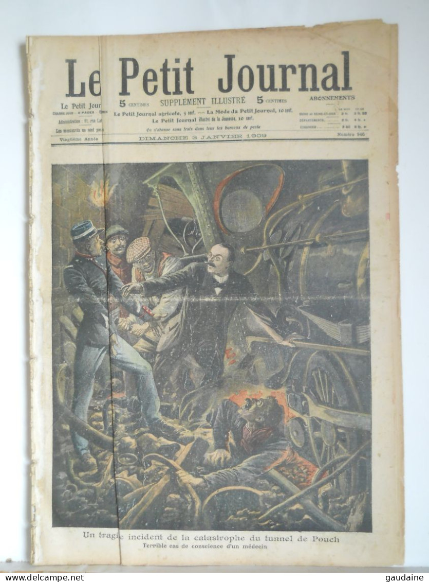 Le Petit Journal N°946 - 3 Janvier 1909 - CATASTROPHE DU TUNNEL DE POUCH – DIRIGEABLE A BAGATELLE - Le Petit Journal