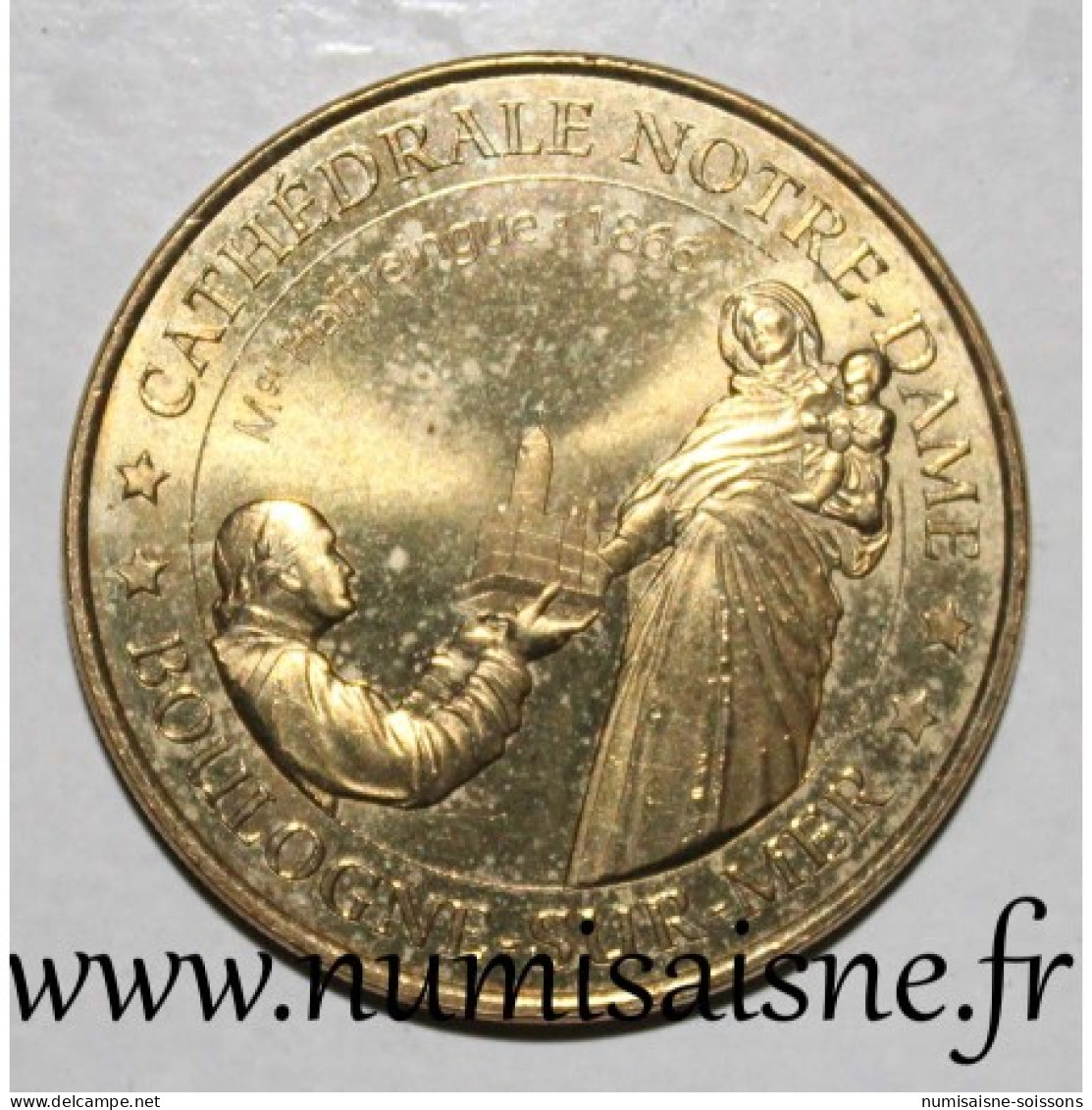 62 - BOULOGNE SUR MER - CATHÉDRALE NOTRE DAME - Monnaie De Paris - 2014 - 2014