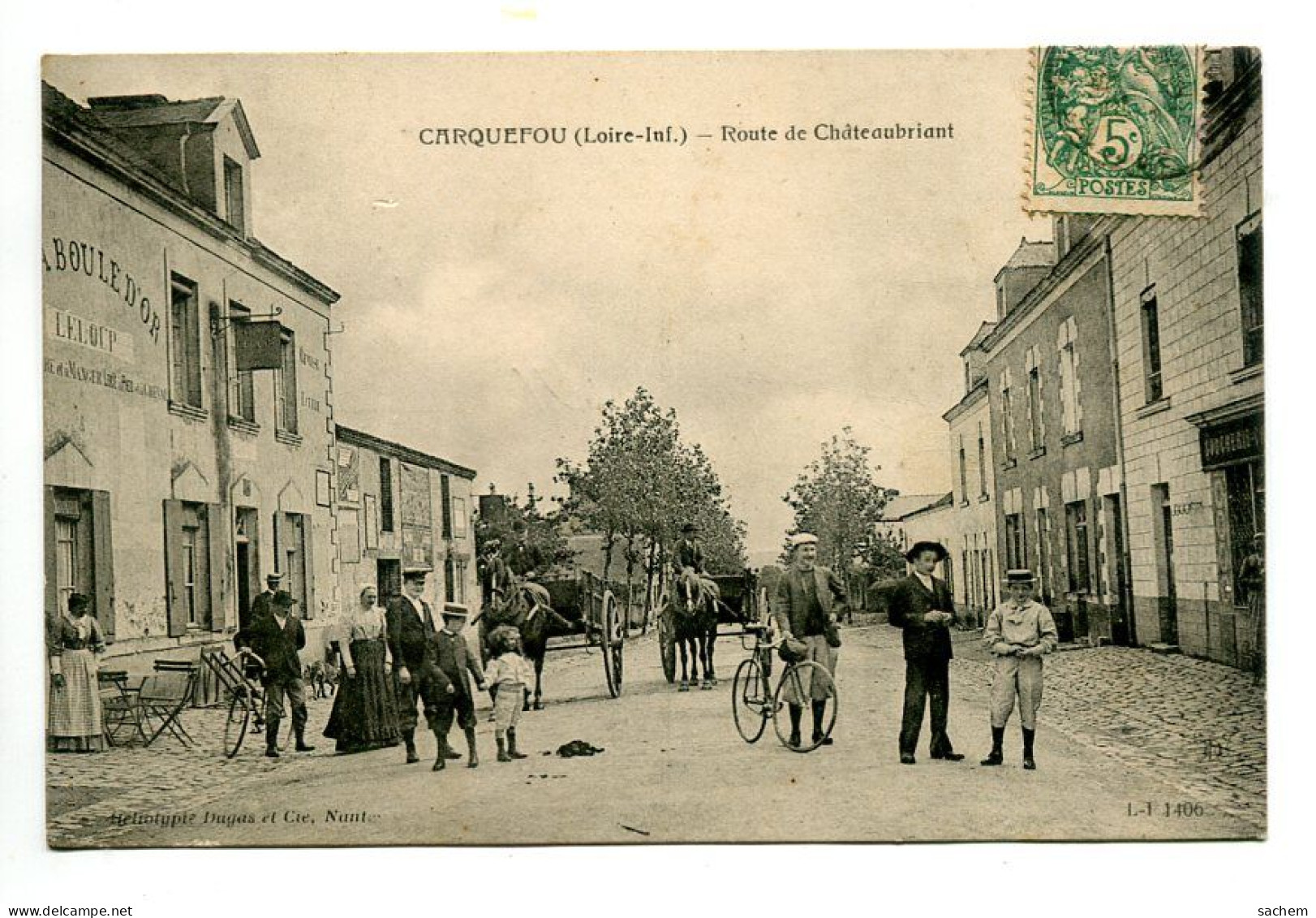 44 DEP 611 CARQUEFOU Jolie Anim Route De Chateaubriant  Cyclistes Charettes  Hotel La Boule D'Or  1906 Timbrée - Carquefou