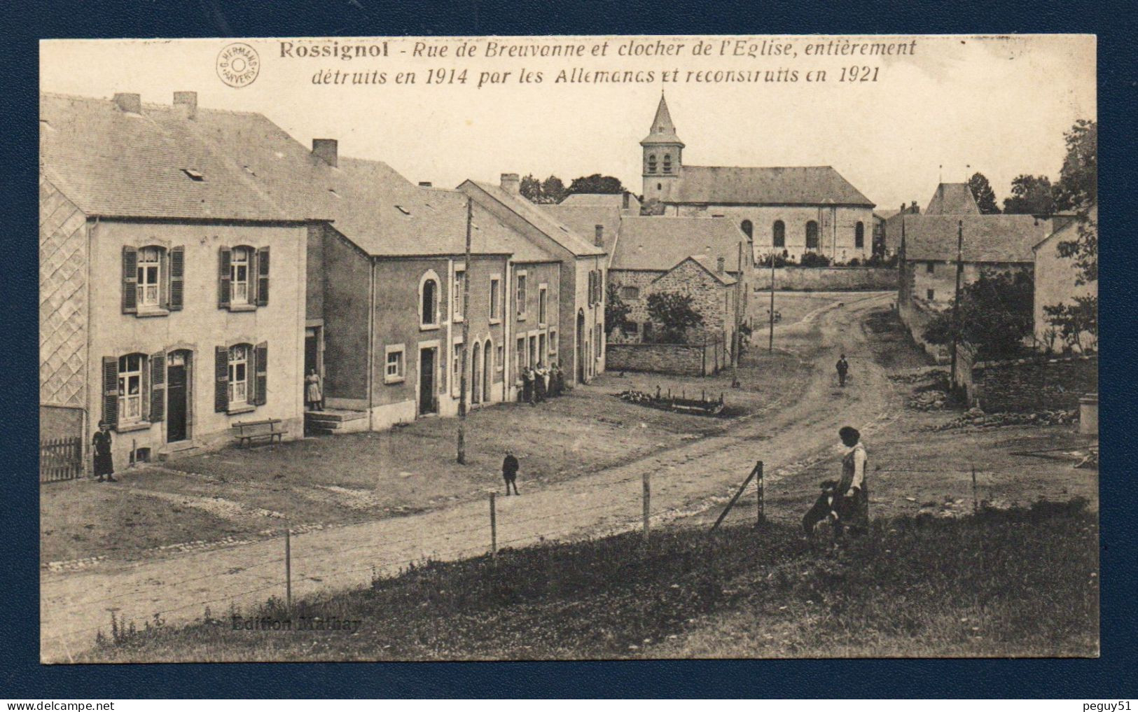 Rossignol (Tintigny). Rue De Breuvanne. Eglise Saint-Nicolas. Passants Et Habitants Devant Leur Porte. - Tintigny