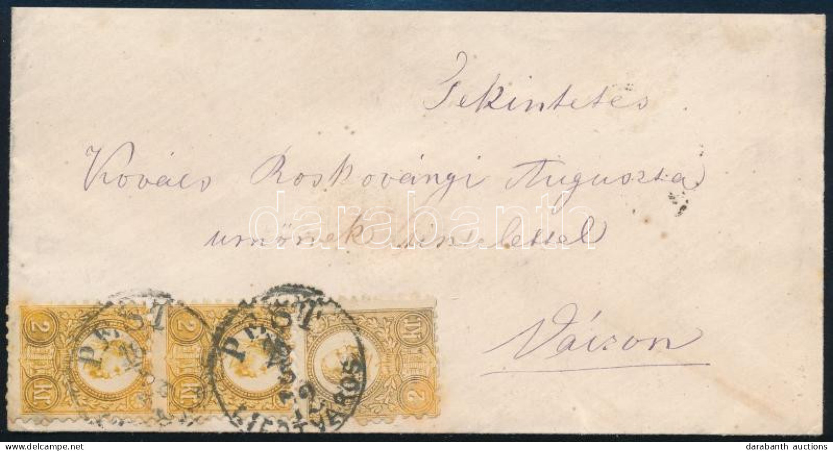 1872 Levél Réznyomat 3 X 2kr Bérmentesítéssel "PEST / LIPÓTVÁROS" - "(VÁ)CZ" - Andere & Zonder Classificatie