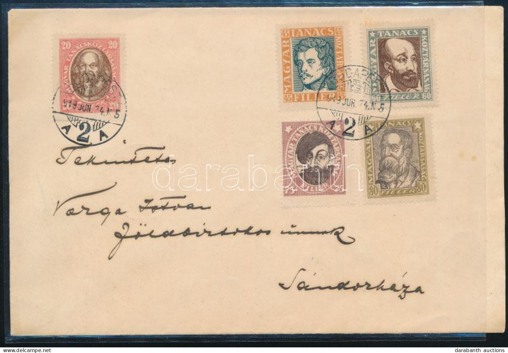 1919 Levél Magyar Tanácsköztársasági Arcképek Sorral Bérmentesítve "BUDAPEST" - "SÁNDORHÁZA" - Other & Unclassified