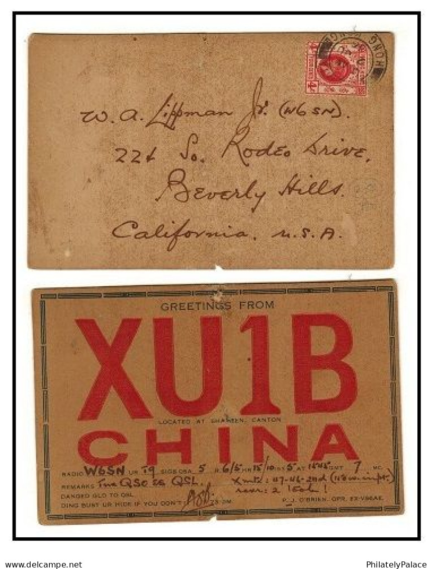 HONG KONG - 1936 4c Rate Use Of 'CANTON CHINA - XUIU' QSL Radio Postcard To USA. 1936 (JU.2.) RED (**) RARE - 1912-1949 République