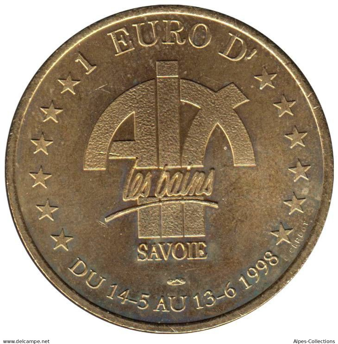 AIX LES BAINS - EU0010.4 - 1 EURO DES VILLES - Réf: T418 - 1998 - Euro Der Städte