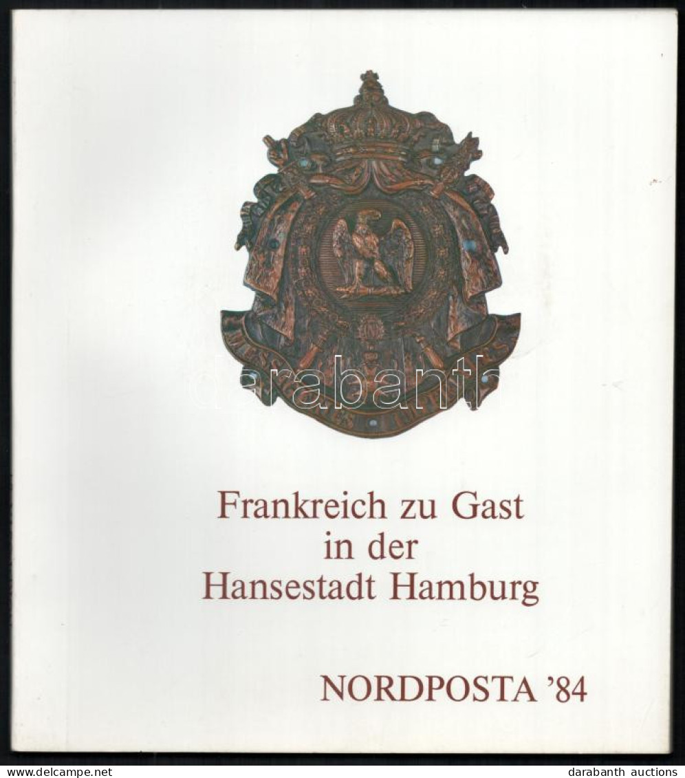 Nordposta '84: A Nemzetközi Hamburgi Bélyegkiállítás Katalógusa Német Nyelven (1984) - Autres & Non Classés