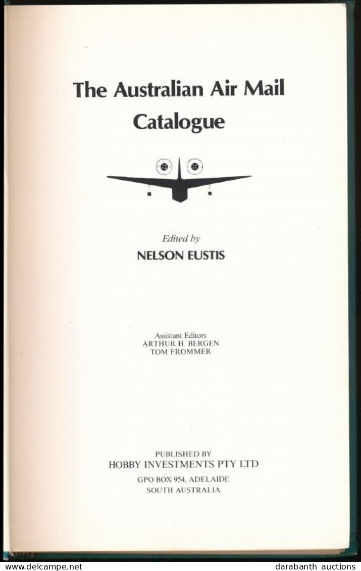 Nelson Eustis: The Australian Air Mail Catalogue 1990 - Andere & Zonder Classificatie