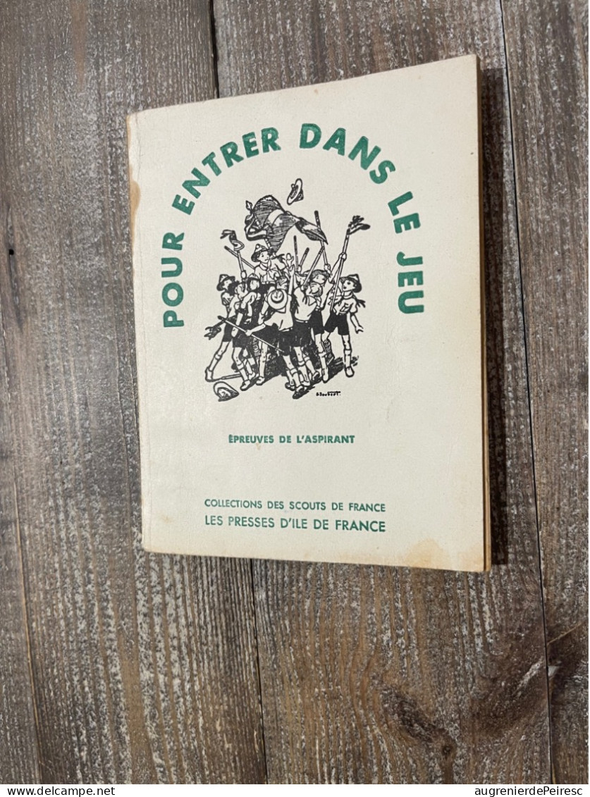 Livre Pour Rentrer Dans Le Jeu 1955 Scoutisme - Movimiento Scout