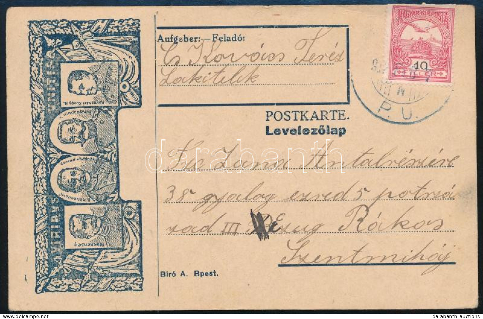 1914 Díszített Tábori Posta Levelezőlap Turul 10f Bérmentesítéssel Kék "(LAKITELEK) / P.U." - Szentmihály - Autres & Non Classés