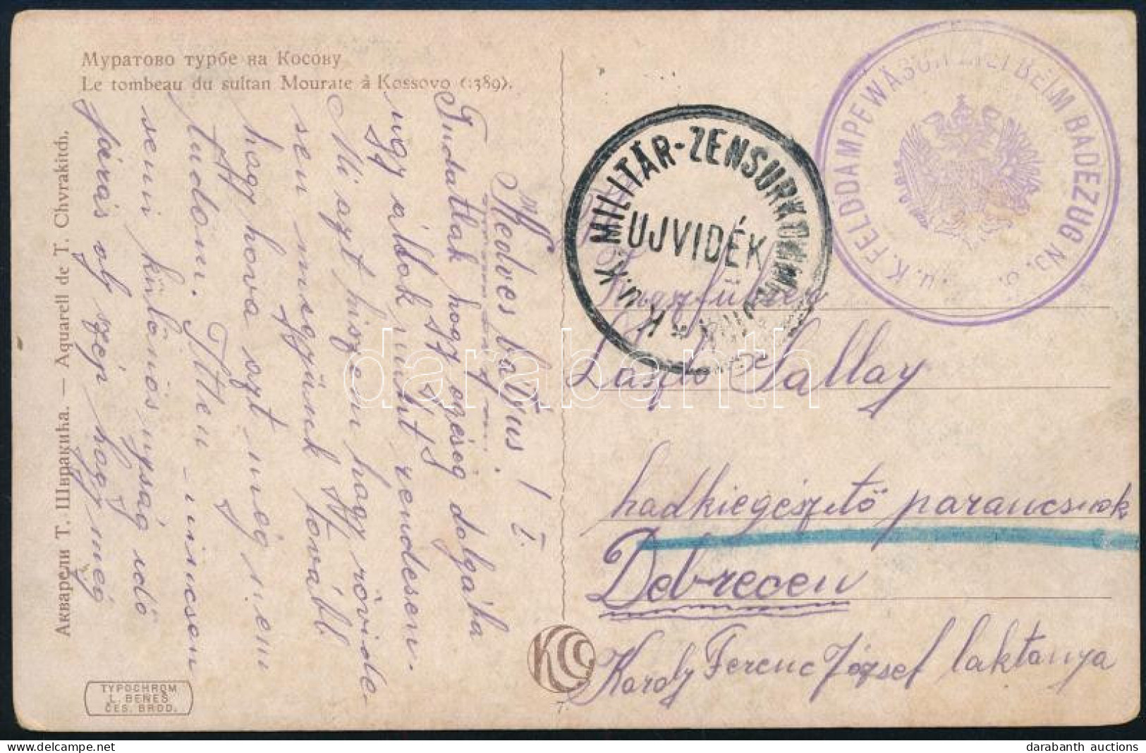 ~1917 Tábori Posta Képeslap / Field Postcard "K.u.k. FELDDAMPFWASON... BADEZUG" + "UJVIDÉK" - Sonstige & Ohne Zuordnung
