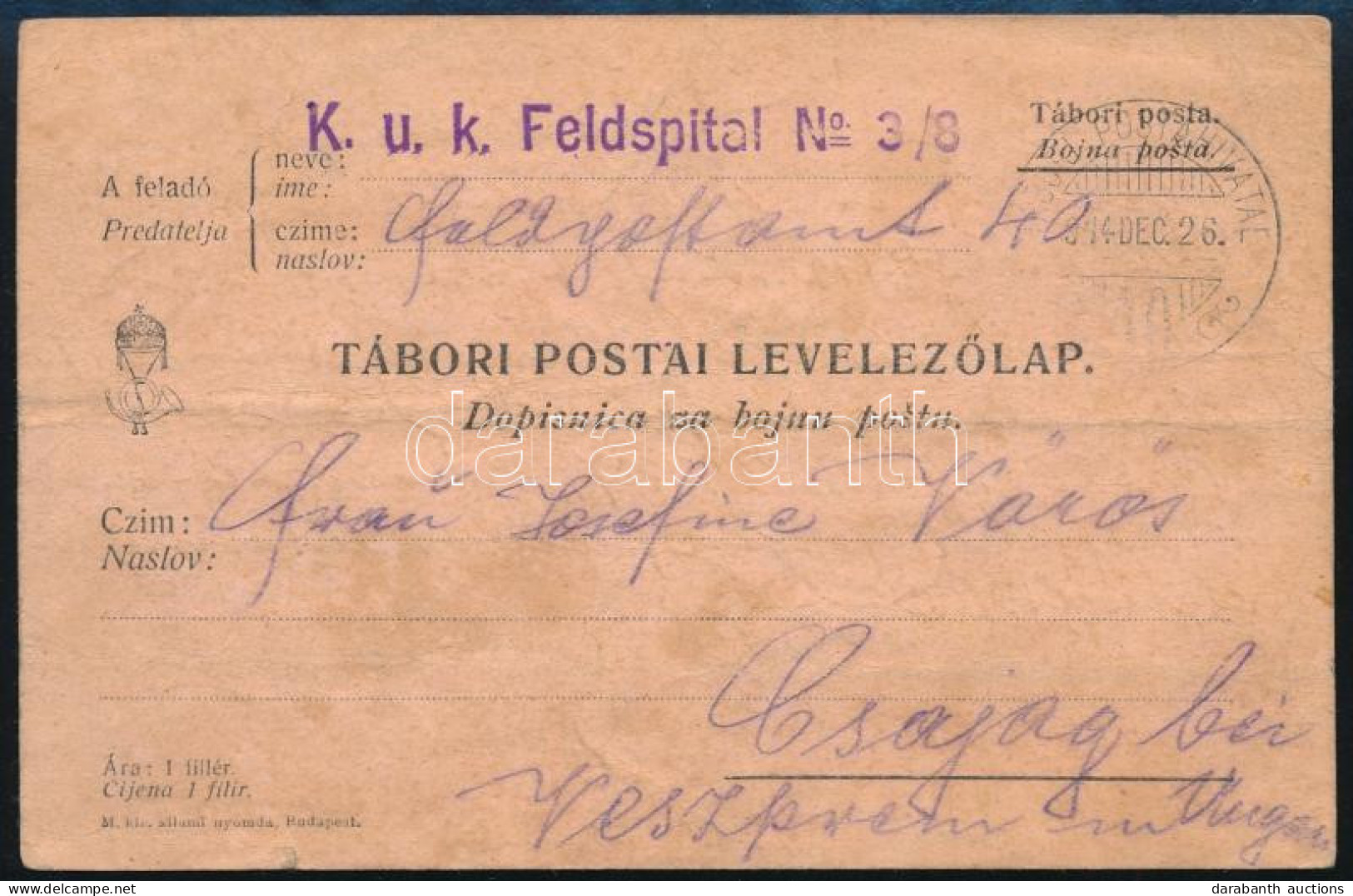 1914 Tábori Posta Levelezőlap "K.u.k. Feldspital No. 3/8" - Sonstige & Ohne Zuordnung