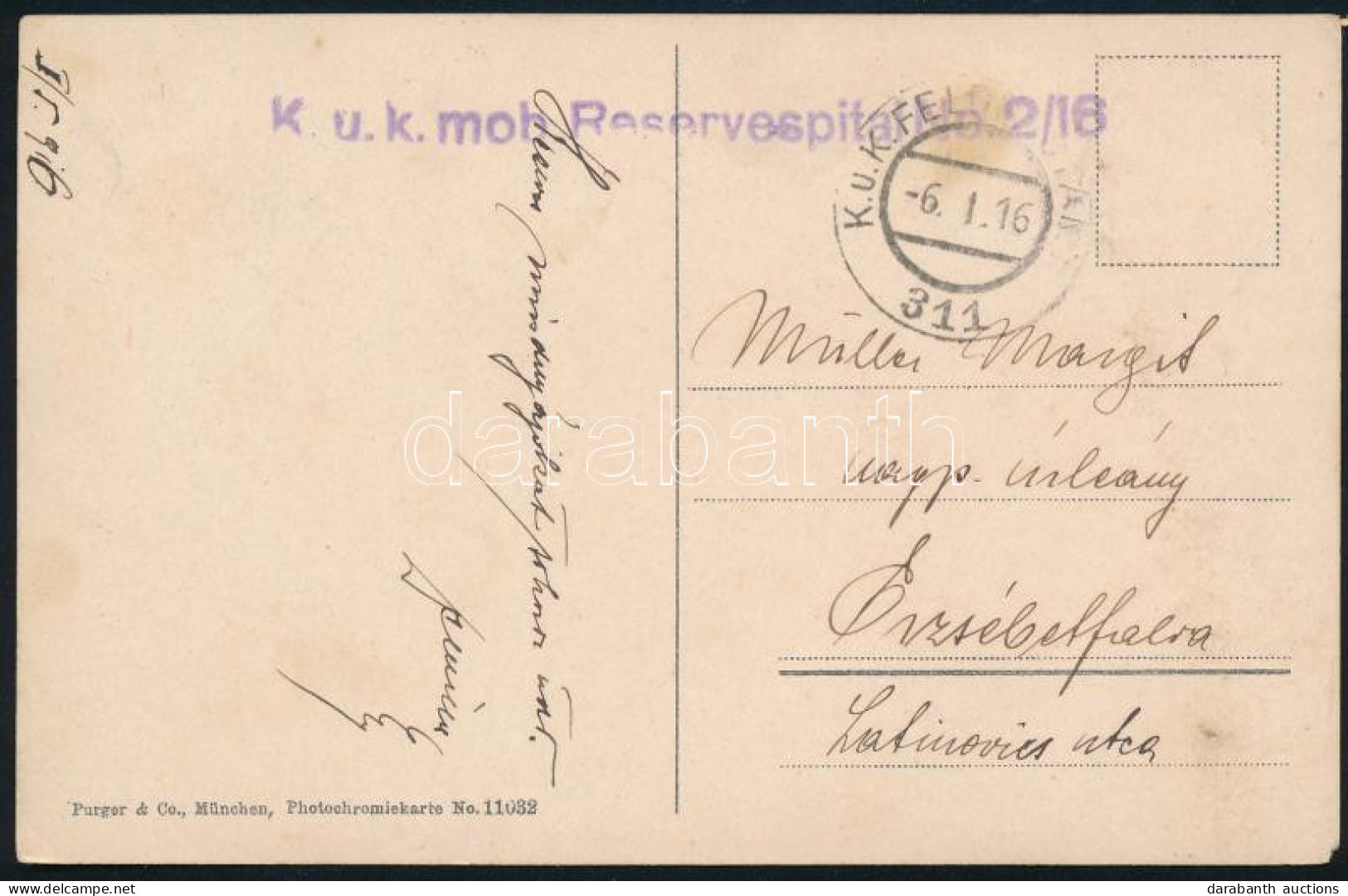 1916 Tábori Posta Képeslap "K.u.k. Mob. Reservespital 2/16" - Other & Unclassified