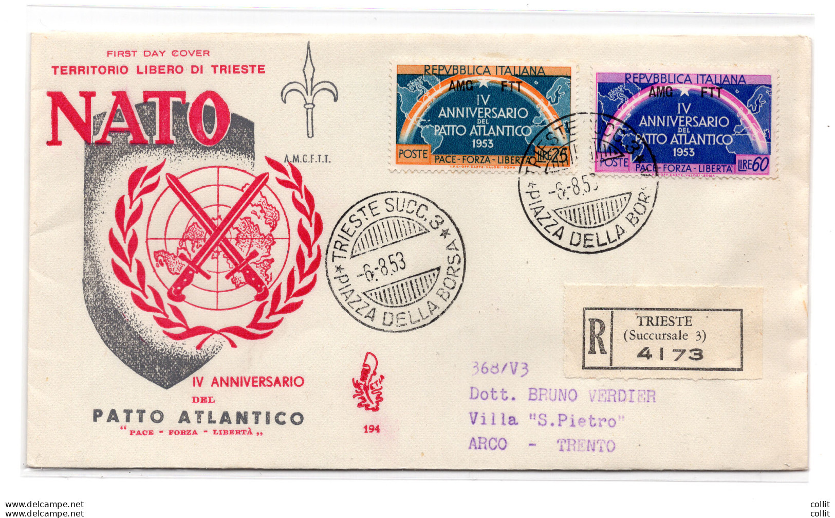 Trieste A - Patto Atlantico Su FDC Venezia Racc. - Storia Postale