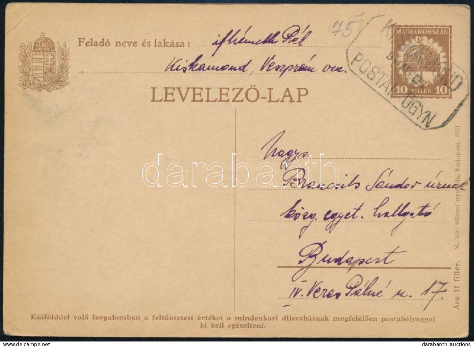 1931 Díjjegyes Levelezőlap "KISKAMOND" Postaügynökségi Bélyegzéssel - Sonstige & Ohne Zuordnung