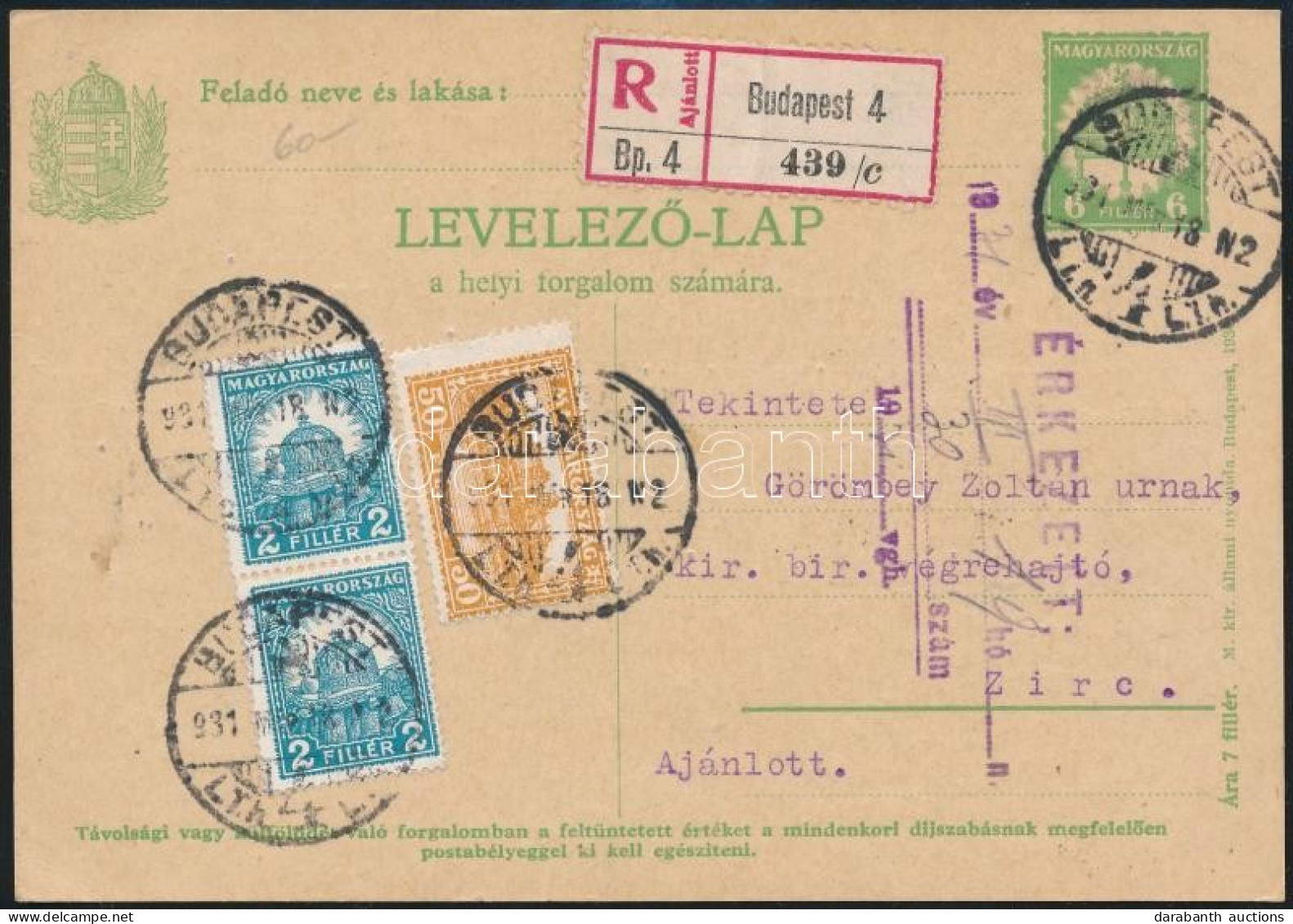 1931 Ajánlott 6f Díjjegyes Levelezőlap Pengő-fillér 2 X 2f + 50f Díjkiegészítéssel "BUDAPEST" - Zirc - Sonstige & Ohne Zuordnung