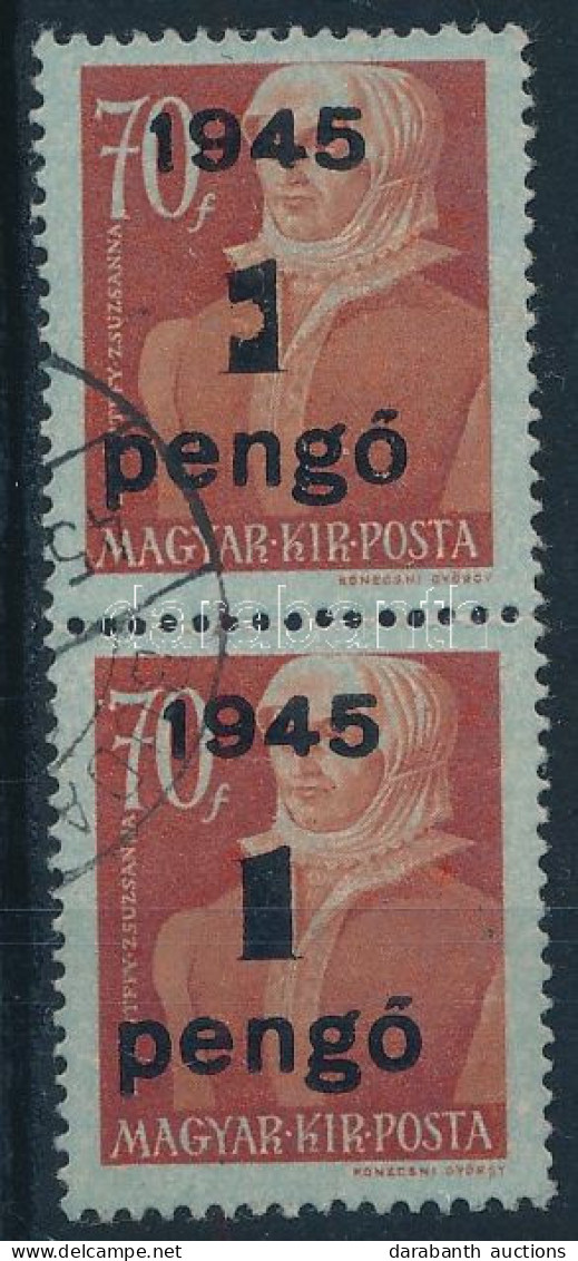 O 1945 Kisegítő 1P/70f Pár, A Felső Bélyegen Hiányos Az "1"-esnek A Felülnyomása - Andere & Zonder Classificatie