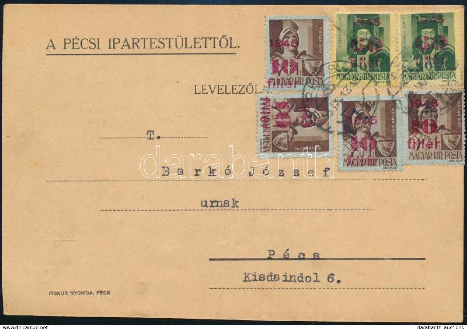 1945 (2. Díjszabás) Pécs Helyi Levelezőlap 6 Db Bélyeggel - Other & Unclassified