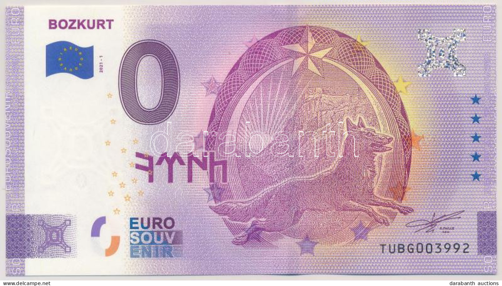 Törökország 2021. 0E "Bozkurt" Szuvenír Bankjegy T:UNC  Turkey 2021. 0 Euro "Bozkurt" Souvenir Banknote C:UNC - Sin Clasificación
