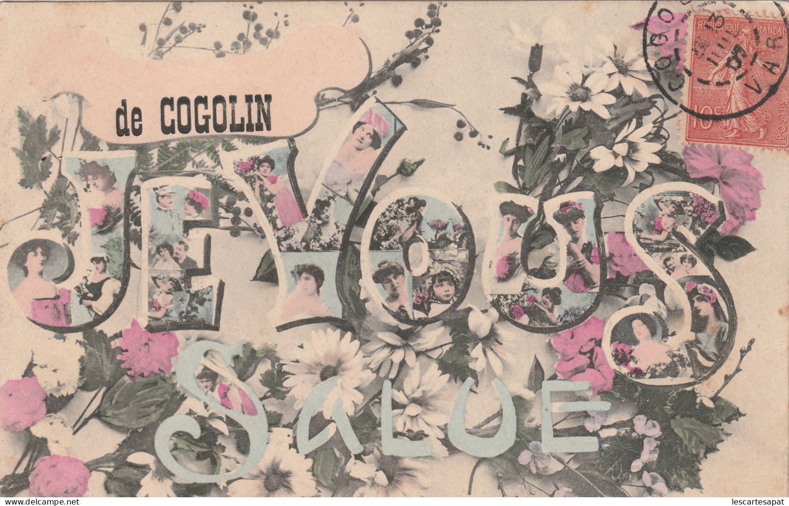 De Cogolin Je Vous Salue 1907 - Cogolin