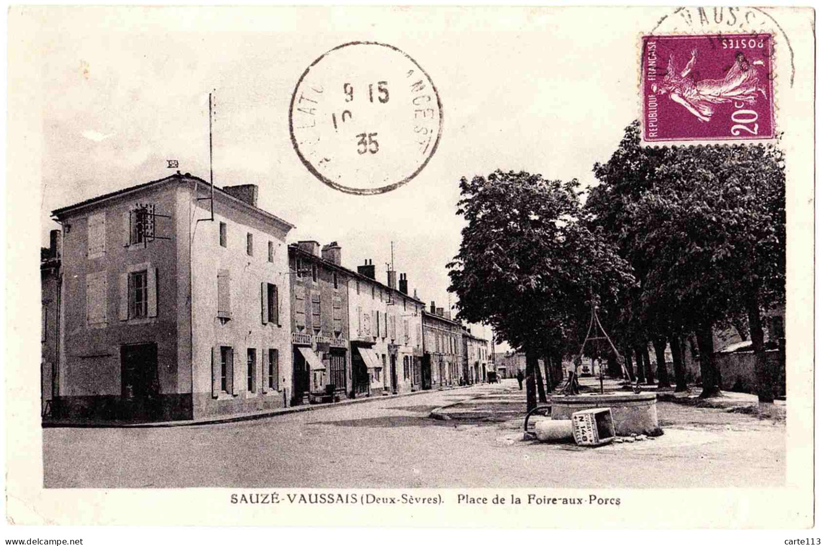 79 - B22445CPA - SAUZE VAUSSAIS - Place De La Foire Aux Porcs - Bon état - DEUX-SEVRES - Sauze Vaussais