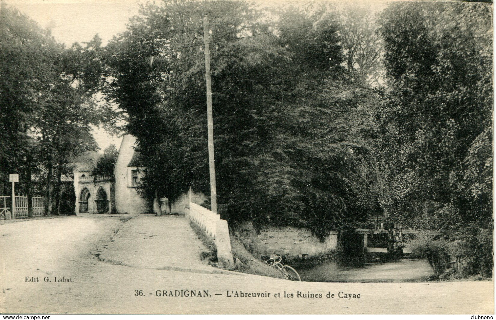 CPA - GRADIGNAN - ABREUVOIR ET RUINES DE CAYAC - Gradignan