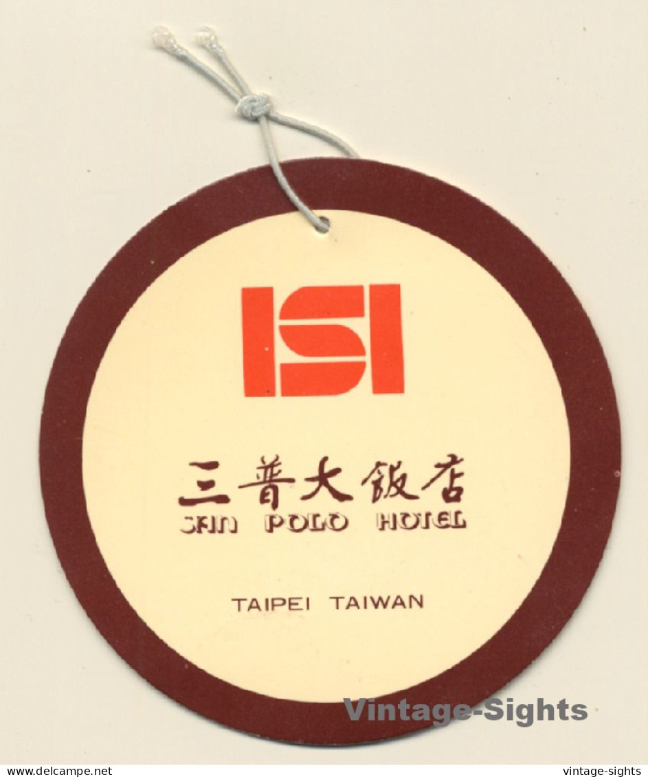 Taipei / Taiwan: San Polo Hotel (Vintage Hotel Luggage Tag) - Etiquetas De Hotel