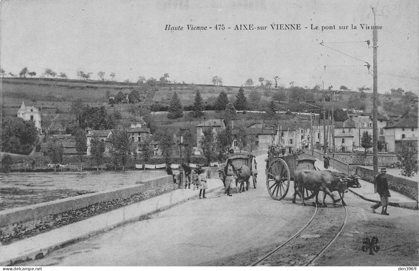 AIXE-sur-VIENNE (Haute-Vienne) - Le Pont Sur La Vienne, Attelages Boeufs - Ecrit (2 Scans) Vanhauwaert 39 R Bell Roubaix - Aixe Sur Vienne