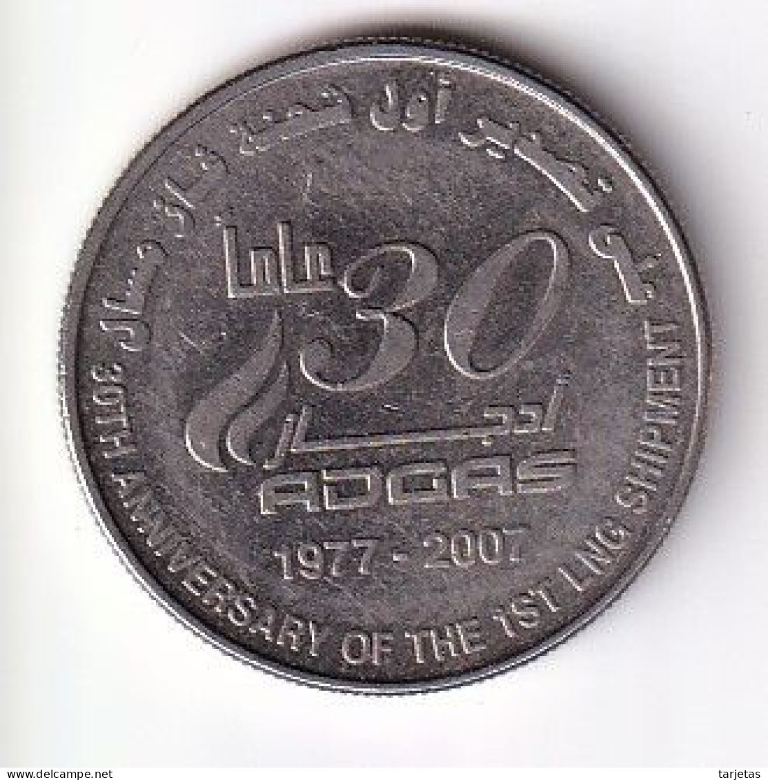 MONEDA DE EMIRATOS ARABES DE 1 DIRHAM DEL AÑO 2007 - 30th Anniversary Of The First LNG Shipment From ADGAS Plant (COIN) - Ver. Arab. Emirate