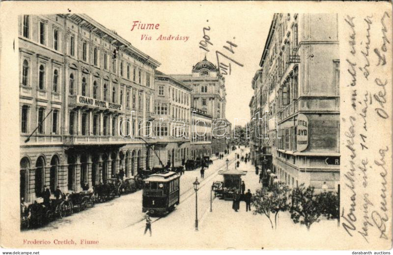 T2/T3 1902 Fiume, Rijeka; Via Andrássy, Grand Hotel Europe, Tram,, Hotel Lloyd. Frederico Cretich (EK) - Non Classés