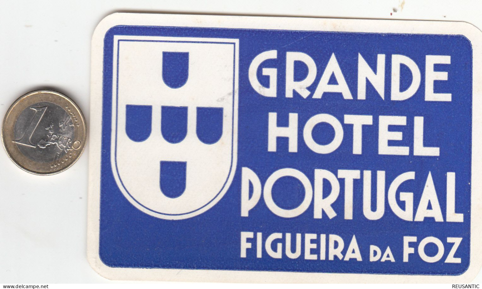 ETIQUETA - STICKER - LUGGAGE LABEL PORTUGAL HOTEL GRANDE PORTUGAL EN FIGUEIRA DA FOZ - Hotelaufkleber